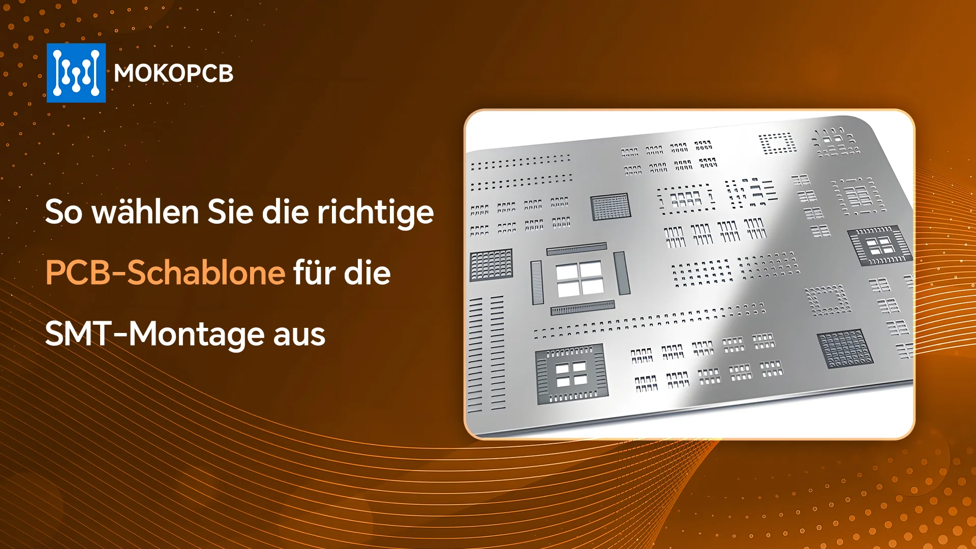 So wählen Sie die richtige Leiterplatten-Schablone für die SMT-Montage-Blog-Banner