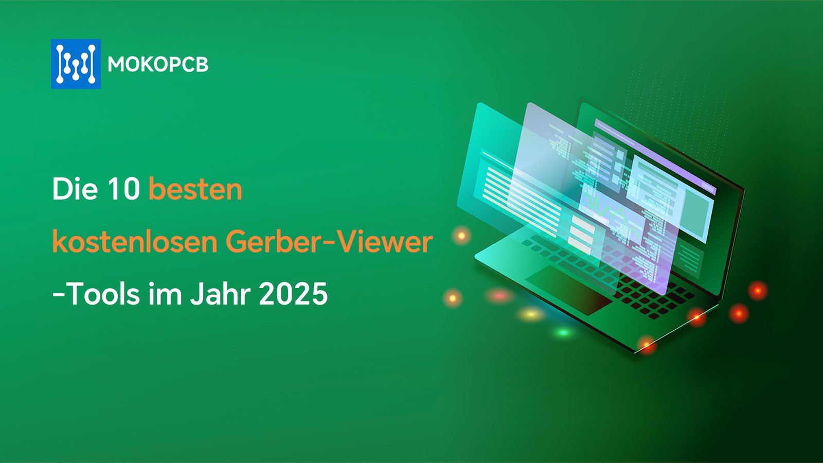Die 10 besten kostenlosen Gerber-Viewer-Tools im Jahr 2025