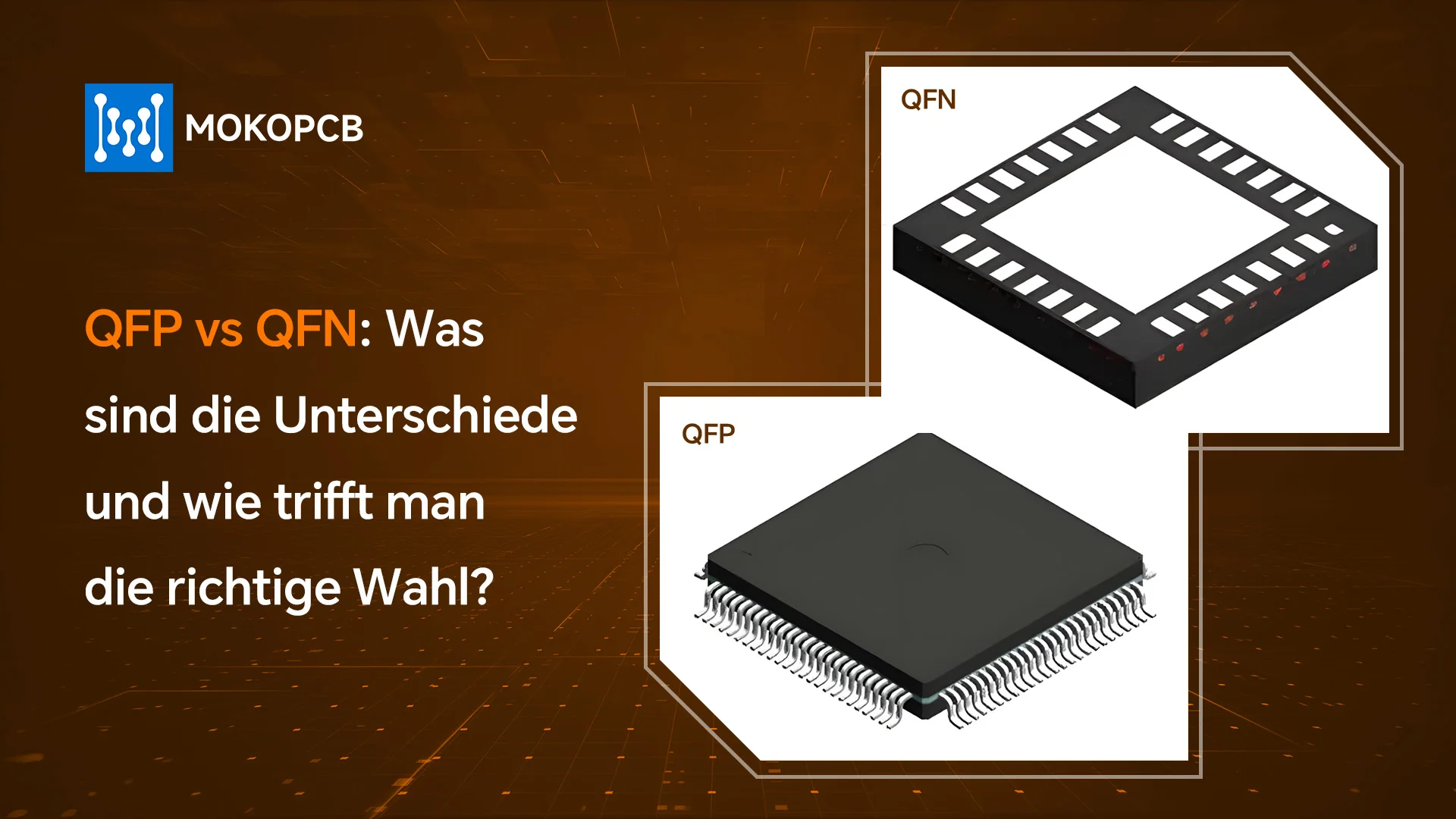 QFP vs QFN Was sind die Unterschiede und wie trifft man die richtige Wahl-Blog-Banner